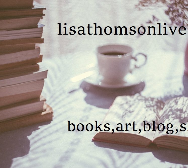 Lisa Thomson~Author & Artist